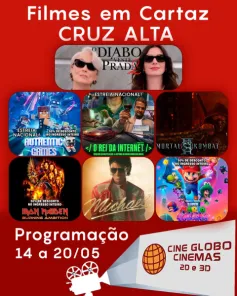 CINEMA> Confira os filmes em Cartaz neste sábado no Cine Globo em Cruz Alta