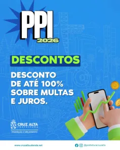 Prefeitura de Cruz Alta amplia benefícios para regularização de dívidas ativas