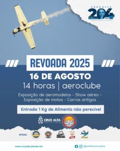 É HOJE> Revoada 2025 promete espetáculo aéreo e atrações em Cruz Alta