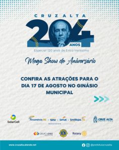 CRUZ ALTA 204 ANOS> Grande Festa de aniversário é hoje no Ginásio Municipal