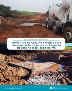 Prefeitura amplia ponte do Lageado Batista na localidade de Ivaí, em Cruz Alta