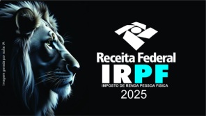 Entrega da declaração do Imposto de Renda 2025 começa hoje