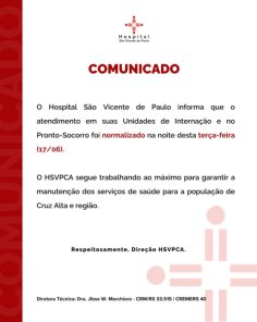 Hospital São Vicente de Paulo normaliza atendimentos após superlotação