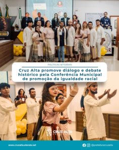 Cruz Alta realiza Conferência pela Igualdade e Justiça Racial