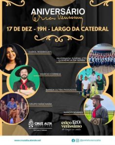 120 ANOS DE ERICO> Cruz Alta celebra hoje com atividades em frente a Catedral