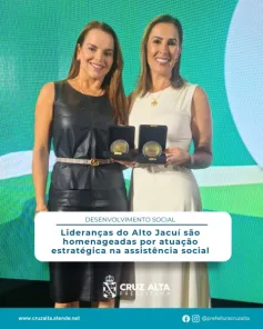 HOMENAGEM> Cruz Alta e região se destacam em seminário de assistência social