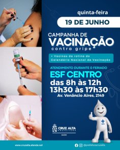 FERIADO> ESF Centro atenderá durante o todo dia  com sala de vacinas aberta