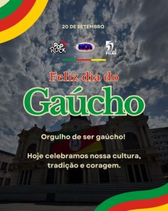 Foi o vinte de setembro ...o precursor da liberdade! VIVA O RIO GRANDE DO SUL