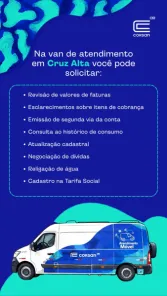 CRISE DAS CONTAS DE ÁGUA>Corsan inicia roteiro de atendimento móvel na cidade