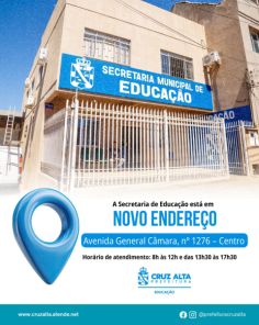 Secretaria Municipal de Educação passa a atender em novo endereço