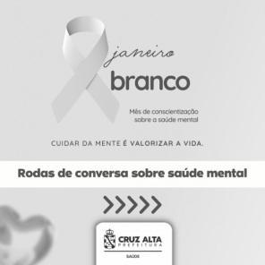 JANEIRO BRANCO: Na terça a roda de conversa será na ESF Centro