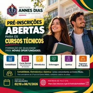 Instituto Annes Dias abre pré-inscrições para seis cursos técnicos