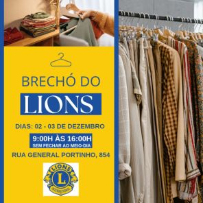 DIAS 02 E 03 DE DEZEMBRO>Brechó do Lions promove ação solidária em Cruz Alta