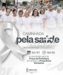 HOJE> Cruz Alta promove Caminhada pela Saúde Mental no mês de conscientização