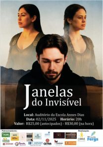 Peça 'Janelas do Invisível' será apresentada em Cruz Alta no dia 2 de novembro