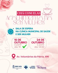 Outubro Rosa: Segundo edição do Chá com Elas será nesta sexta-feira