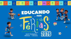 Educação divulga lista de selecionados do projeto Educando nas Férias