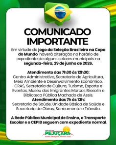 COPA > Prefeitura de Pejuçara altera horário de expediente por jogo do Brasil
