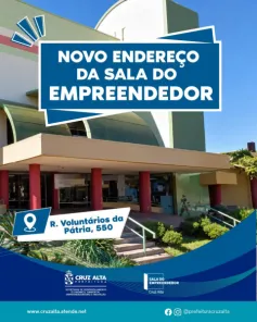 COMEÇOU HOJE> Sala do Empreendedor muda de endereço em Cruz Alta
