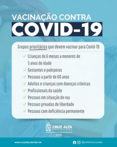 VACINAÇÃO CONTRA COVID-19> Cruz Alta foca nos grupos prioritários