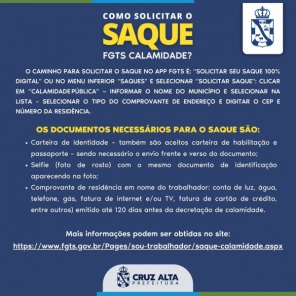 SAQUE CALAMIDADE> 258 moradores tem direito em Cruz Alta de solicitar o valor