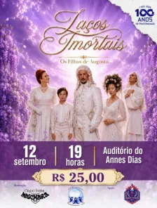 Espetáculo Laços Imortais: Os Filhos de Augusta será apresentado em setembro