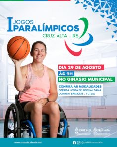 HOJE NO GINÁSIO> Cruz Alta realiza 1º Jogos Paralímpicos Municipais