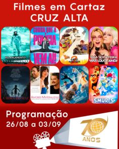 CINEMA: Confira os filmes em Cartaz neste sábado em Cruz Alta
