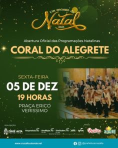 SEXTA>Coral do Alegrete abre  Um Encanto de Natal 2025 em Cruz Alta