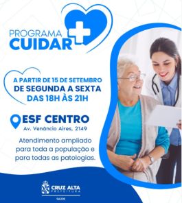 HORÁRIO ESTENDIDO> Esf Centro atende das 18h às 21h no programa Cuidar +