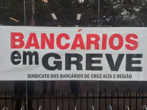 Greve da Caixa termina e agência de Cruz Alta volta a normalidade