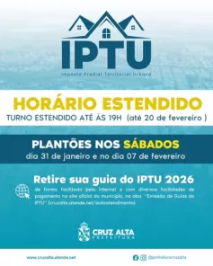 HOJE> Prefeitura de Cruz Alta tem horário de plantão sobre o IPTU