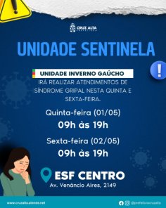 ESF CENTRO> Unidade Inverno Gaúcho atenderá hoje no feriado até às 19h