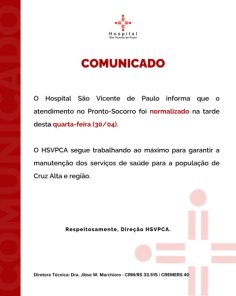 Atendimento no Pronto-Socorro do Hospital São Vicente é normalizado
