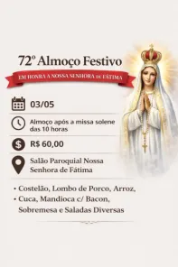 Almoço festivo em honra a Nossa Senhora de Fátima ocorre neste domingo