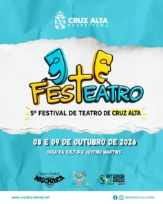 Luzes, palco e educação: Festeatro chega à quinta edição em Cruz Alta