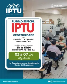 IPTU> Prefeitura amplia horário do Balcão de Negociações nesta semana 