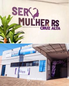 Prefeitura inaugura Clínica Municipal de Saúde e SER Mulher RS em Cruz Alta